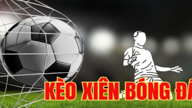 Kèo xiên là gì